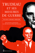 Trudeau et ses mesures de guerre